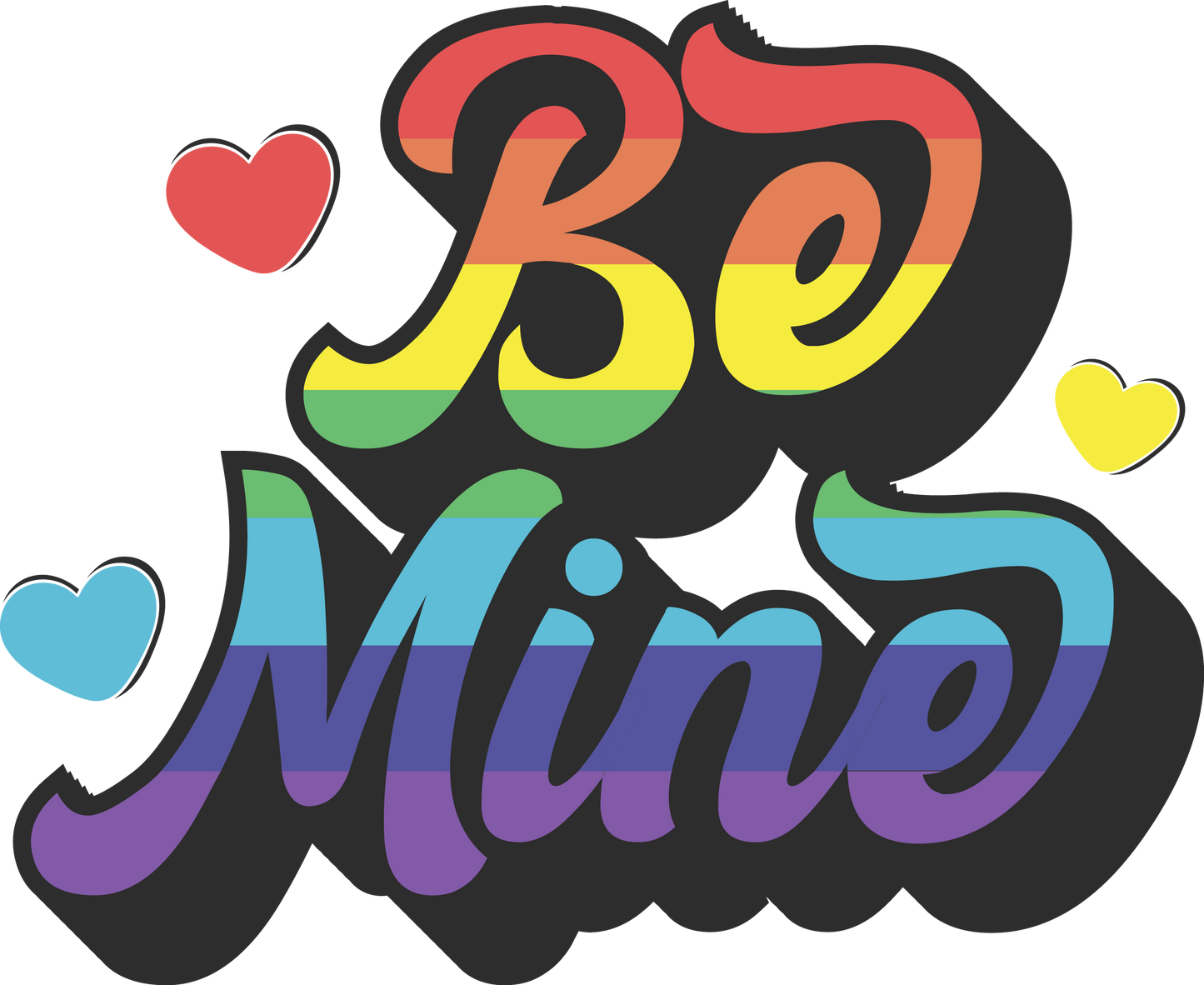 Be Mine Rainbow