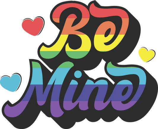 Be Mine Rainbow